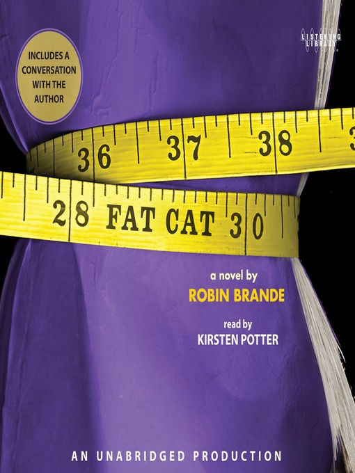 Robin Brande创作的Fat Cat作品的详细信息 - 可供借阅